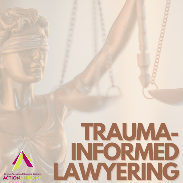 Events For January 2024 Virginia Sexual Domestic Violence Action   Trauma Informed Lawyering 600x600 